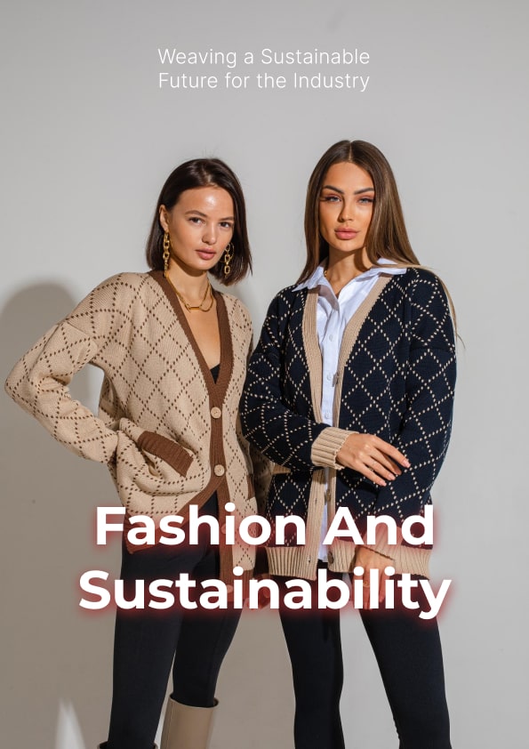 Fashion and Sustainability